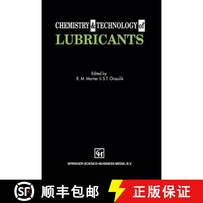 【3-4周达】Chemistry and Technology of Lubricants [9781461365785]