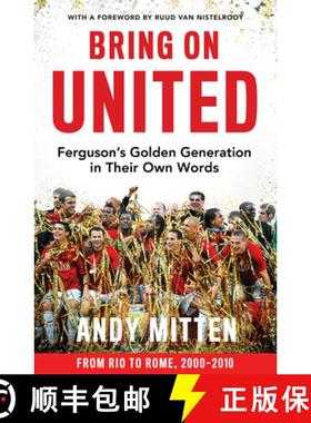 【3-4周达】Bring on United: The Greatest Manchester United Side in Their Own Words [9780008726072]