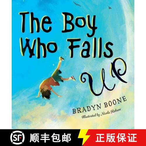 【3-4周达】精装 The Boy Who Falls Up [9781969073007]