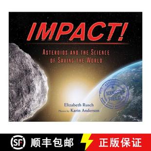 【3-4周达】Impact!: Asteroids and the Science of Saving the World [9780544671591]
