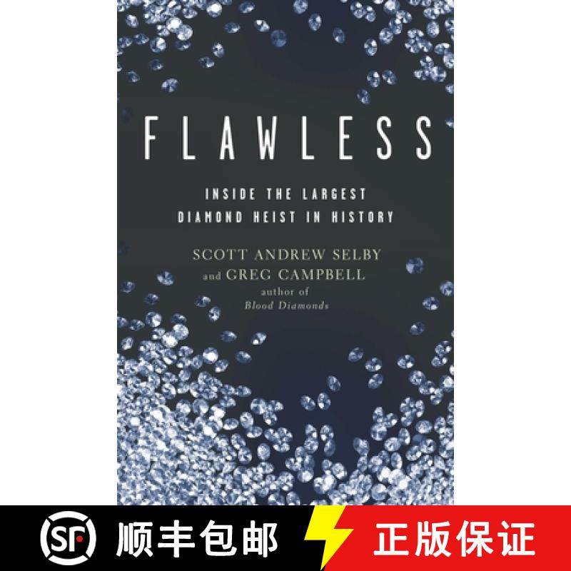 【3-4周达】Flawless: Inside the Largest Diamond Heist in History [9798223716198]
