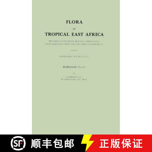 【3-4周达】Flora of Tropical East Africa: Prepared at the Royal Botanic Gardens/Kew With Assistance f... [9789061913375]