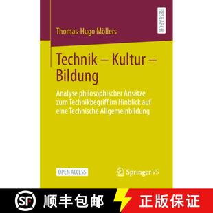 Technik 9783658425821 Hinbli... Ansätze 4周达 zum Bildung Kultur Analyse Technikbegriff philosophischer