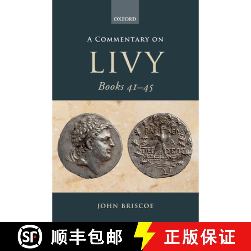 【3-4周达】A Commentary on Livy, Books 41-45 [9780199216642]