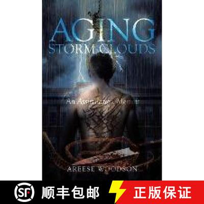 【3-4周达】Aging Storm Clouds: An Assimilation Memoir [9781640823679]