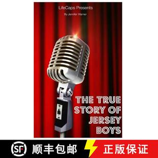 【3-4周达】The True Story of the Jersey Boys: The Story Behind Frankie Valli and The Four Seasons [9781629172705]