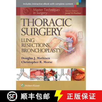 【3-4周达】精装 Master Techniques in Surgery: Thoracic Surgery: Lung Resections, Bronchoplasty, 1st (... [9781451190731]