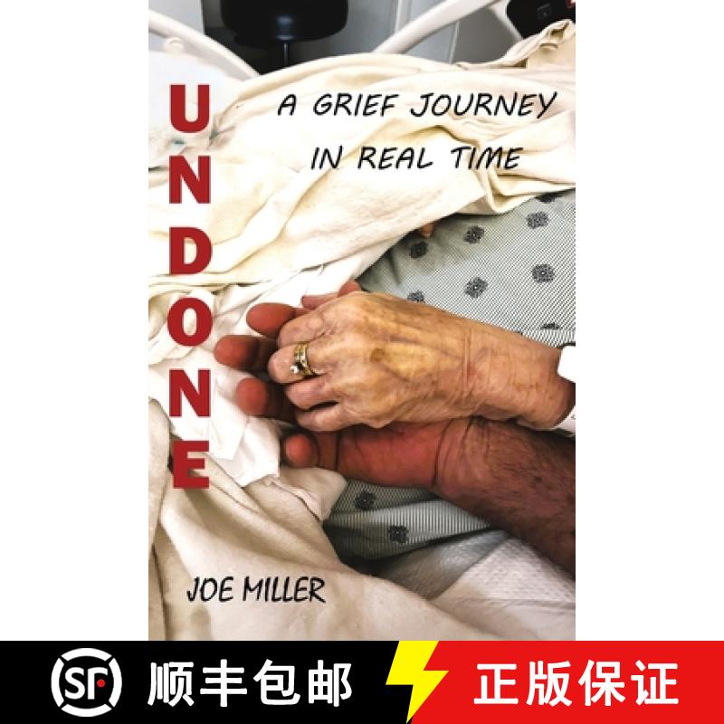 【4周达】Undone: A Grief Journey in Real Time [9798868507427]