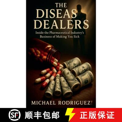 【3-4周达】The Disease Dealers: Inside the Pharmaceutical Industry's Business of Making You Sick [9798231847839]