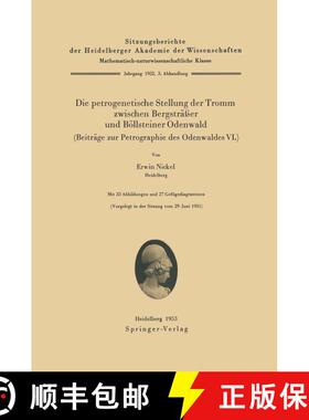 【3-4周达】Die petrogenetische Stellung der Tromm zwischen Bergsträßer und Böllsteiner Odenwald (B... [9783540017462]