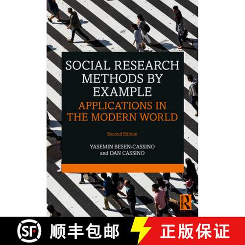 【3-4周达】Social Research Methods by Example: Applications in the Modern World [9781032209203]