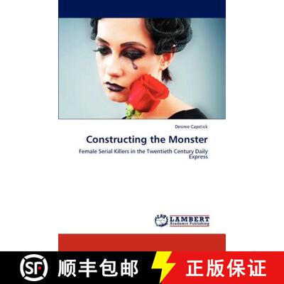 预订 Constructing the Monster [9783659285790]