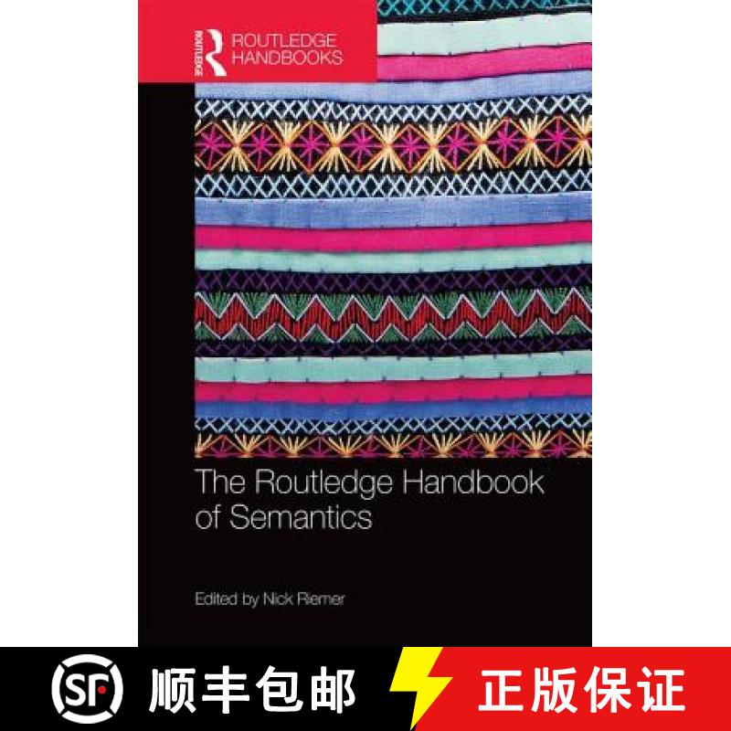 【3-4周达】The Routledge Handbook of Semantics [9780415661737]