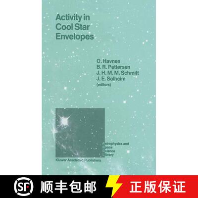 【3-4周达】Activity in Cool Star Envelopes : Proceedings of the Midnight Sun Conference, held in Trom... [9789027727060]