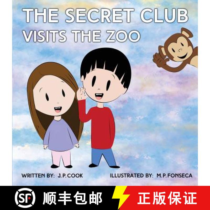 【2-3周达】The Secret Club Visits The Zoo [9781937985875]