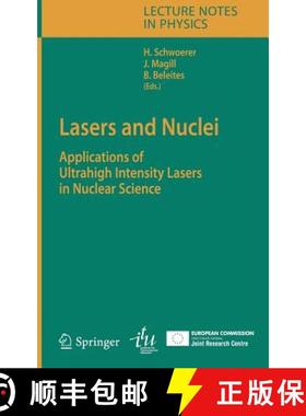 【3-4周达】Lasers and Nuclei: Applications of Ultrahigh Intensity Lasers in Nuclear Science [9783540302711]
