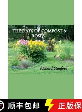 【3-4周达】The Days of Compost and Roses [9781393450078]