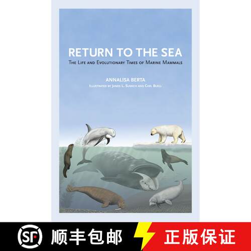【3-4周达】Return to the Sea – The Life and Evolutionary Times of Marine Mammals (First Edition) [9780520355521]
