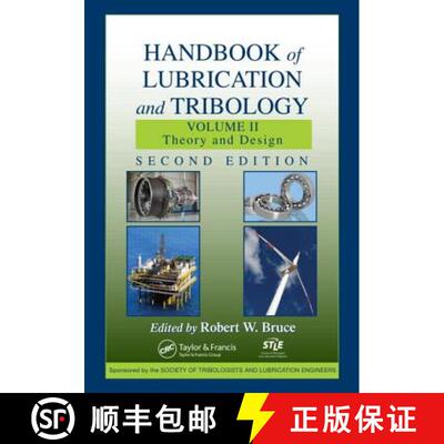 【3-4周达】精装 Handbook of Lubrication and Tribology, Volume II: Theory and Design, Second Edition -... [9781420069082]