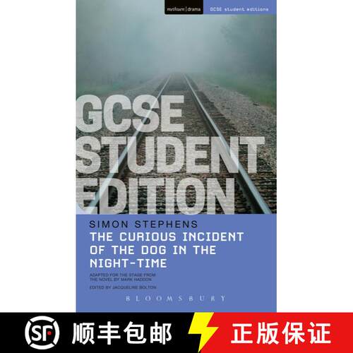 【3-4周达】The Curious Incident of the Dog in the Night-Time GCSE Student Edition [9781474240314]