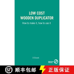 【3-4周达】Low Cost Wooden Duplicator : How to make it, how to use it [9780946688418]