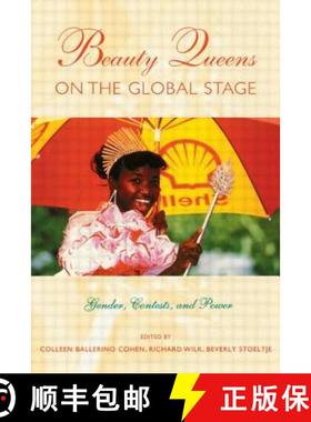 【3-4周达】Beauty Queens on the Global Stage : Gender, Contests, and Power [9780415911535]
