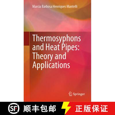 【3-4周达】精装 Thermosyphons and Heat Pipes: Theory and Applications [9783030627720]
