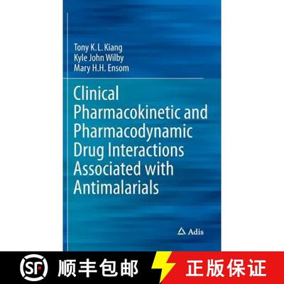 【3-4周达】Clinical Pharmacokinetic and Pharmacodynamic Drug Interactions Associated with Antimalarials [9783319105260]