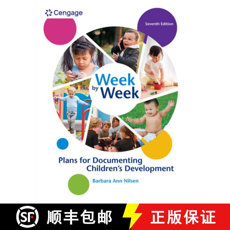 【3-4周达】Week by Week: Plans for Documenting Children's Development [9781305501003]