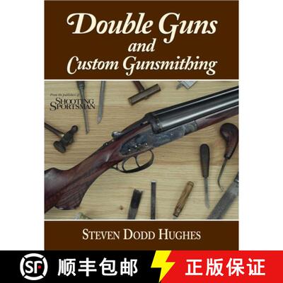 【3-4周达】Double Guns and Custom Gunsmithing [9780892727353]