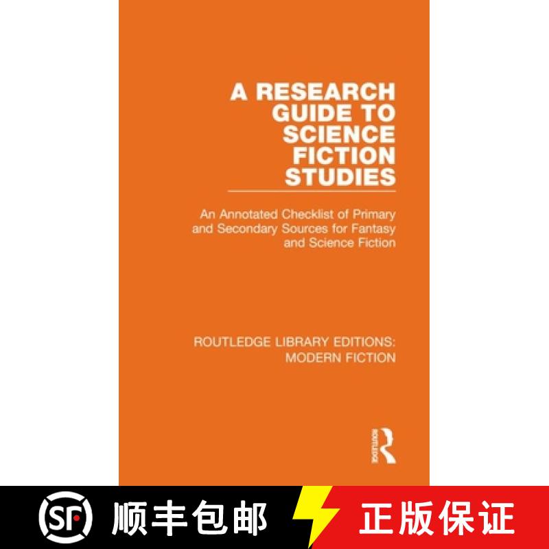 【3-4周达】A Research Guide to Science Fiction Studies: An Annotated Checklist of Primary and Seconda... [9780367334635]