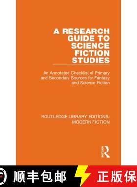 【3-4周达】A Research Guide to Science Fiction Studies: An Annotated Checklist of Primary and Seconda... [9780367334635]