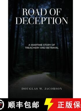 【3-4周达】Road of Deception: A Wartime Story of Treachery and Betrayal [9781917367196]