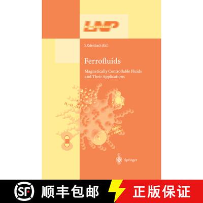 【3-4周达】Ferrofluids : Magnetically Controllable Fluids and Their Applications [9783540439783]