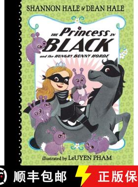 【3-4周达】The Princess in Black and the Hungry Bunny Horde [9780763665135]