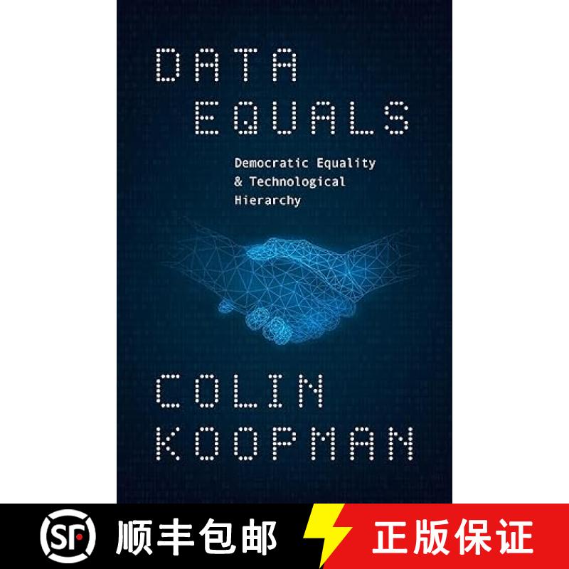 预订 Data Equals: Democratic Equality and Technological Hierarchy [9780226842240]
