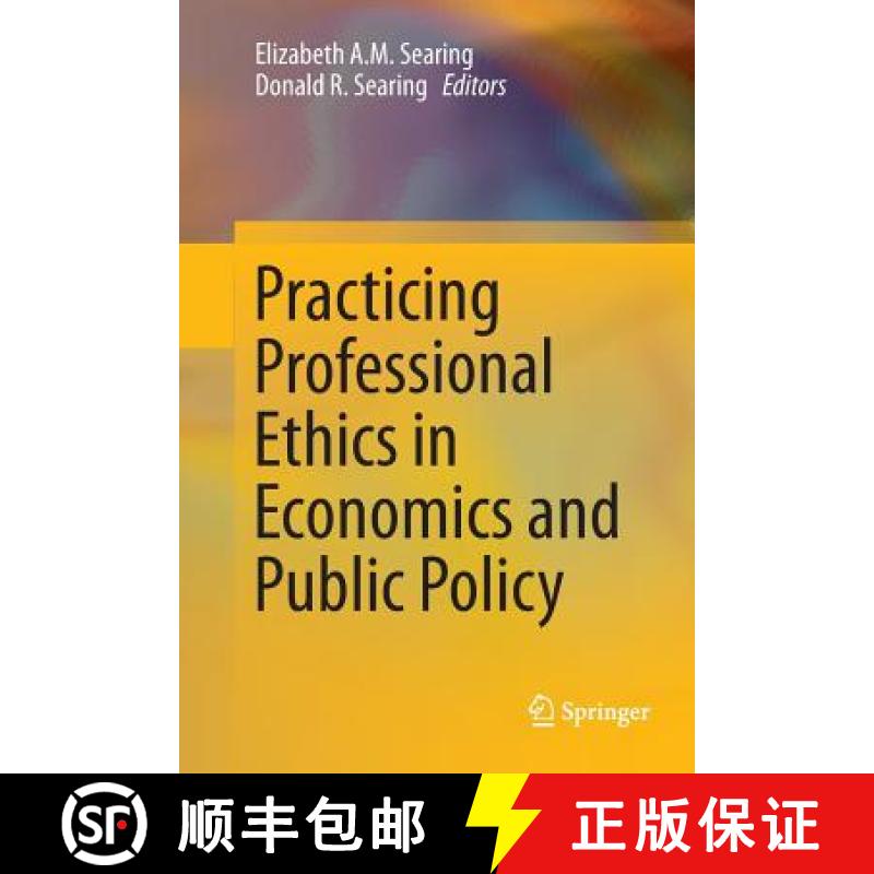 【3-4周达】Practicing Professional Ethics in Economics and Public Policy [9789402413281]