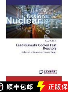 预订 Lead-Bismuth Cooled Fast Reactors [9783330025615]