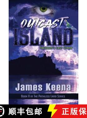 【3-4周达】Outcast Island: Freedom's Last Stand [9798218099190]