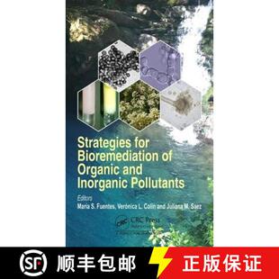 【3-4周达】精装 Strategies for Bioremediation of Organic and Inorganic Pollutants [9781138626379]