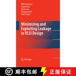 【3-4周达】Minimizing and Exploiting Leakage in VLSI Design [9781489985293]