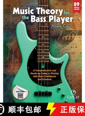 预订 Music Theory for the Bass Player : A Comprehensive and Hands-on Guide to Playing with More Confi... [9780996727600]