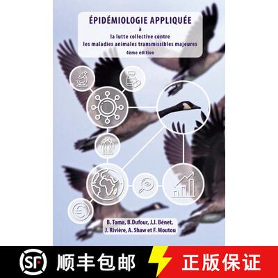 预订 Épidémiologie Appliquée à la Lutte Collective Contre les Maladies Animales Transmissibles Ma... [9782956517504]