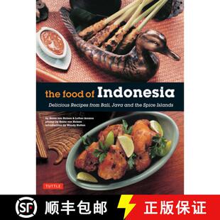 【3-4周达】The Food of Indonesia: Delicious Recipes from Bali, Java and the Spice Islands [Indonesian... [9780804845137]