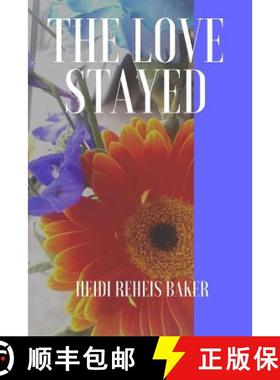 【3-4周达】The Love Stayed [9781387257966]
