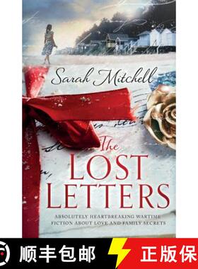 【3-4周达】The Lost Letters: Absolutely heartbreaking wartime fiction about love and family secrets [9781786814531]
