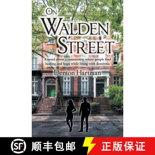 【3-4周达】On Walden Street: A novel about a community where people find healing and hope while livin... [9798897856367]