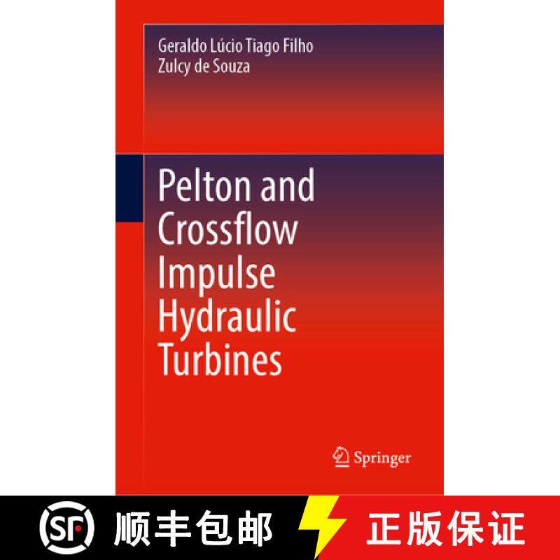 【3-4周达】Pelton and Crossflow Impulse Hydraulic Turbines [9783031870859]