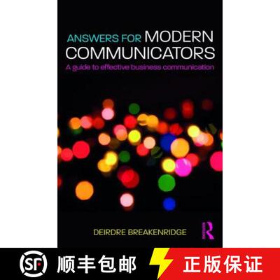【3-4周达】Answers for Modern Communicators: A Guide to Effective Business Communication [9780415303927]
