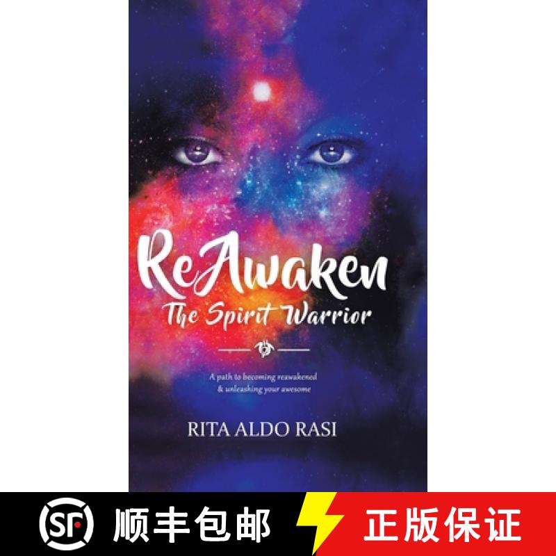 【3-4周达】Reawaken the Spirit Warrior: A Path to Becoming Reawakened & Unleashing Your Awesome [9781982239459]